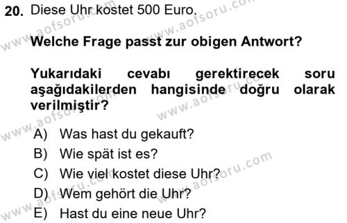 Almanca 2 Dersi 2021 - 2022 Yılı (Final) Dönem Sonu Sınavı 20. Soru