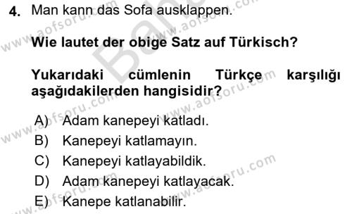 Almanca 2 Dersi 2021 - 2022 Yılı (Final) Dönem Sonu Sınavı 4. Soru