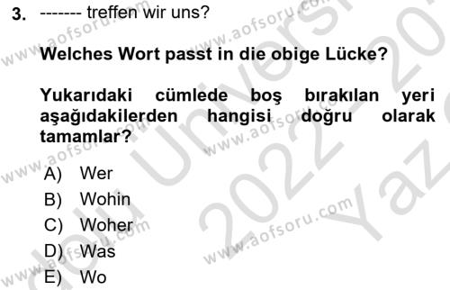 Almanca 2 Dersi 2022 - 2023 Yılı Yaz Okulu Sınavı 3. Soru