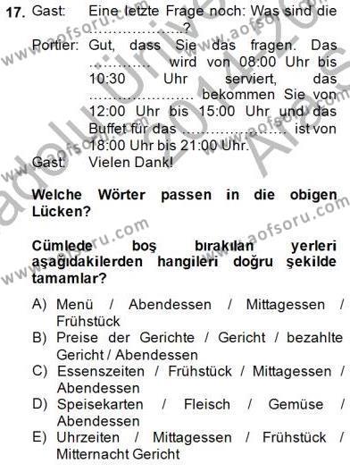 Turizm İçin Almanca 1 Dersi 2014 - 2015 Yılı (Vize) Ara Sınavı 17. Soru