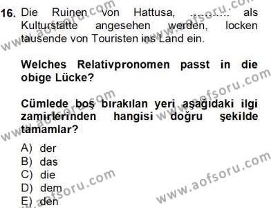 Turizm İçin Almanca 2 Dersi 2012 - 2013 Yılı (Final) Dönem Sonu Sınavı 16. Soru