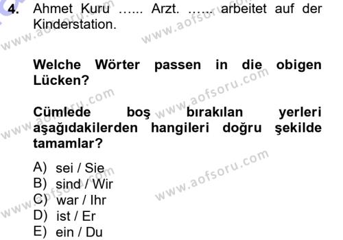 Almanca 1 Dersi 2012 - 2013 Yılı (Final) Dönem Sonu Sınavı 4. Soru