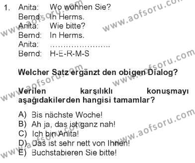 Almanca 1 Dersi 2012 - 2013 Yılı Tek Ders Sınavı 1. Soru