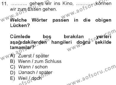 Almanca 1 Dersi 2012 - 2013 Yılı Tek Ders Sınavı 11. Soru