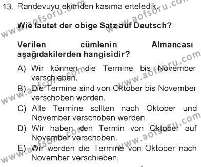 Almanca 1 Dersi 2012 - 2013 Yılı Tek Ders Sınavı 13. Soru
