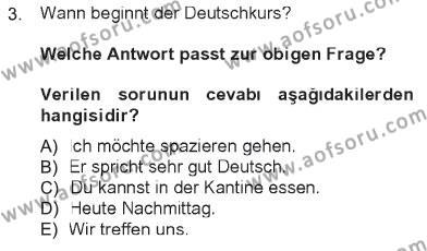 Almanca 1 Dersi 2012 - 2013 Yılı Tek Ders Sınavı 3. Soru