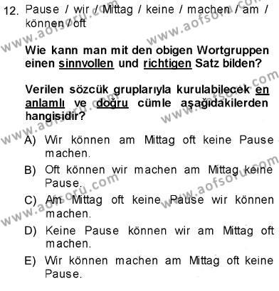 Almanca 1 Dersi 2013 - 2014 Yılı (Vize) Ara Sınavı 12. Soru