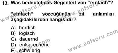 Almanca 2 Dersi 2012 - 2013 Yılı (Vize) Ara Sınavı 13. Soru