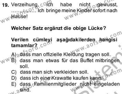 Almanca 2 Dersi 2012 - 2013 Yılı (Vize) Ara Sınavı 19. Soru