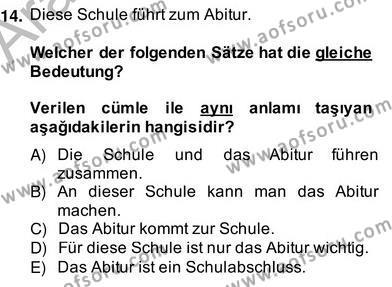 Almanca 2 Dersi 2013 - 2014 Yılı (Vize) Ara Sınavı 14. Soru