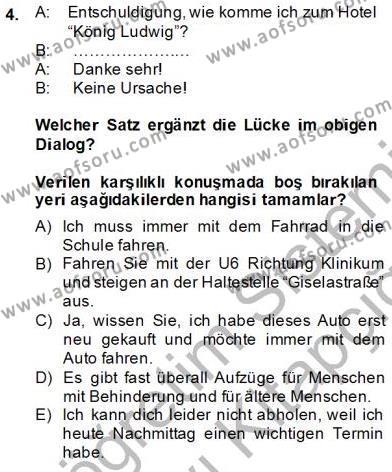 Almanca 2 Dersi 2013 - 2014 Yılı Tek Ders Sınavı 4. Soru