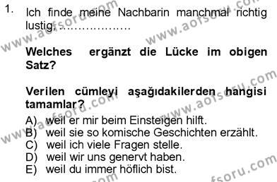 Almanca 3 Dersi 2012 - 2013 Yılı (Vize) Ara Sınavı 1. Soru