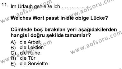 Almanca 3 Dersi 2012 - 2013 Yılı (Vize) Ara Sınavı 11. Soru