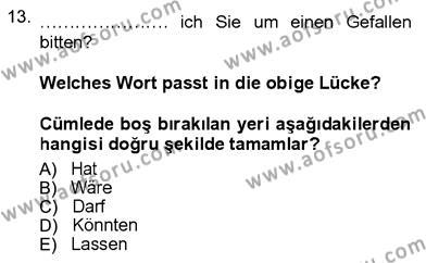 Almanca 3 Dersi 2012 - 2013 Yılı (Vize) Ara Sınavı 13. Soru