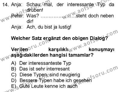 Almanca 3 Dersi 2012 - 2013 Yılı (Final) Dönem Sonu Sınavı 14. Soru