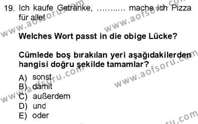 Almanca 3 Dersi 2012 - 2013 Yılı (Final) Dönem Sonu Sınavı 19. Soru