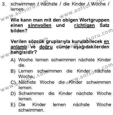 Almanca 3 Dersi 2012 - 2013 Yılı (Final) Dönem Sonu Sınavı 3. Soru