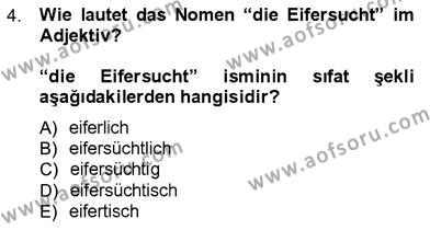 Almanca 3 Dersi 2012 - 2013 Yılı (Final) Dönem Sonu Sınavı 4. Soru