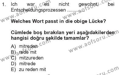 Almanca 3 Dersi 2012 - 2013 Yılı Tek Ders Sınavı 1. Soru