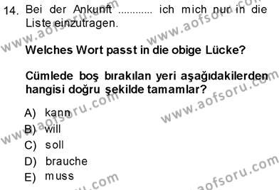 Almanca 3 Dersi 2013 - 2014 Yılı (Vize) Ara Sınavı 14. Soru