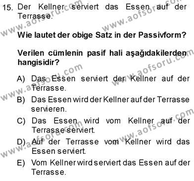 Almanca 3 Dersi 2013 - 2014 Yılı (Vize) Ara Sınavı 15. Soru