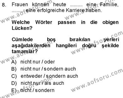 Almanca 3 Dersi 2013 - 2014 Yılı (Vize) Ara Sınavı 8. Soru