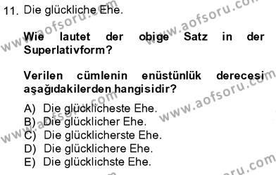 Almanca 3 Dersi 2013 - 2014 Yılı (Final) Dönem Sonu Sınavı 11. Soru