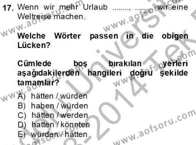 Almanca 3 Dersi 2013 - 2014 Yılı Tek Ders Sınavı 17. Soru