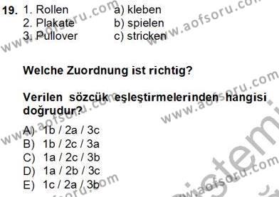 Almanca 3 Dersi 2013 - 2014 Yılı Tek Ders Sınavı 19. Soru