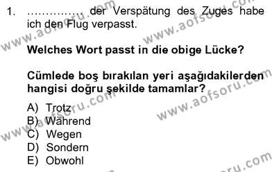Almanca 4 Dersi 2012 - 2013 Yılı (Vize) Ara Sınavı 1. Soru