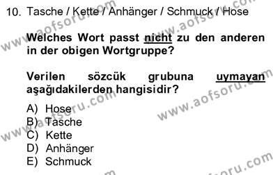 Almanca 4 Dersi 2012 - 2013 Yılı (Vize) Ara Sınavı 10. Soru