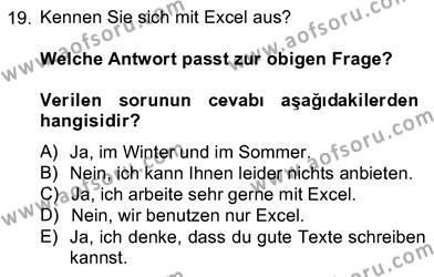 Almanca 4 Dersi 2012 - 2013 Yılı (Vize) Ara Sınavı 19. Soru
