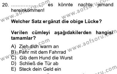 Almanca 4 Dersi 2012 - 2013 Yılı (Vize) Ara Sınavı 20. Soru