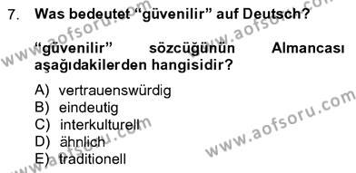 Almanca 4 Dersi 2012 - 2013 Yılı (Vize) Ara Sınavı 7. Soru