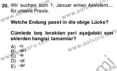 Almanca 4 Dersi 2013 - 2014 Yılı (Vize) Ara Sınavı 20. Soru