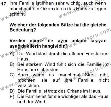 Almanca 4 Dersi 2013 - 2014 Yılı (Final) Dönem Sonu Sınavı 17. Soru