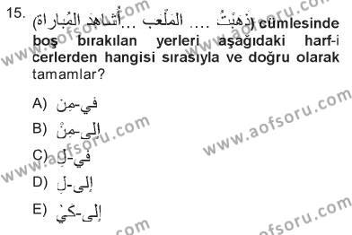 Arapça 1 Dersi 2012 - 2013 Yılı Tek Ders Sınavı 15. Soru