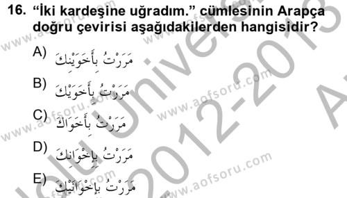 Arapça 2 Dersi 2012 - 2013 Yılı (Vize) Ara Sınavı 16. Soru