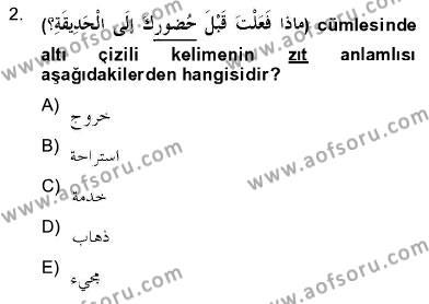 Arapça 2 Dersi 2012 - 2013 Yılı (Final) Dönem Sonu Sınavı 2. Soru