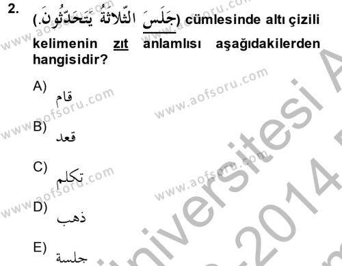 Arapça 2 Dersi 2013 - 2014 Yılı (Final) Dönem Sonu Sınavı 2. Soru