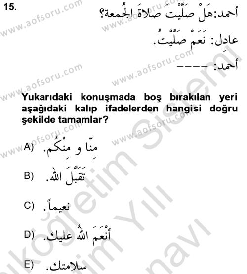 Arapça 2 Dersi 2021 - 2022 Yılı (Vize) Ara Sınavı 15. Soru