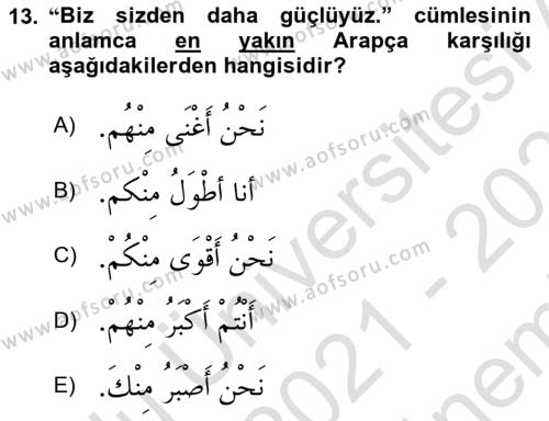 Arapça 2 Dersi 2021 - 2022 Yılı (Final) Dönem Sonu Sınavı 13. Soru
