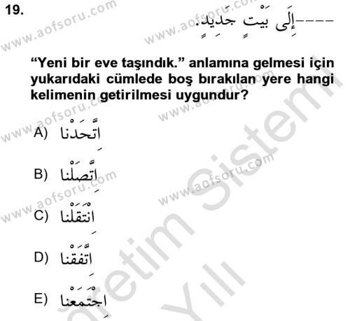 Arapça 2 Dersi 2021 - 2022 Yılı Yaz Okulu Sınavı 19. Soru
