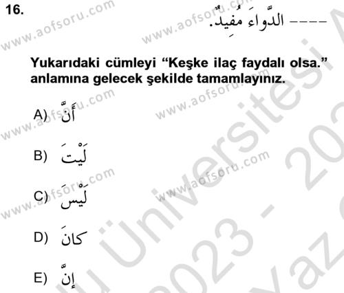 Arapça 2 Dersi 2023 - 2024 Yılı Yaz Okulu Sınavı 16. Soru