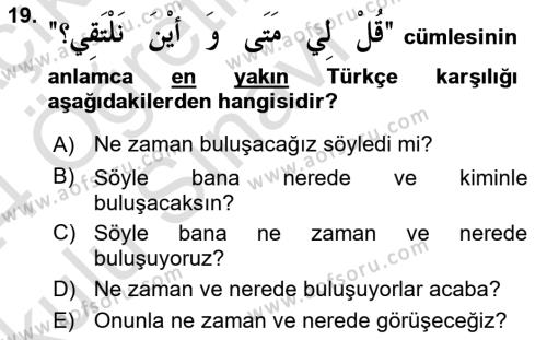 Arapça 2 Dersi 2023 - 2024 Yılı Yaz Okulu Sınavı 19. Soru