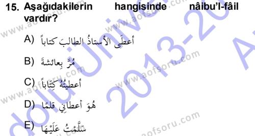 Arapça 3 Dersi 2013 - 2014 Yılı (Vize) Ara Sınavı 15. Soru
