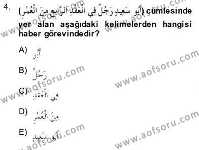 Arapça 3 Dersi 2013 - 2014 Yılı (Final) Dönem Sonu Sınavı 4. Soru
