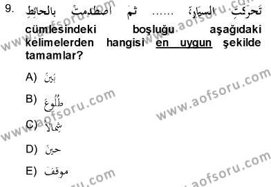 Arapça 3 Dersi 2013 - 2014 Yılı (Final) Dönem Sonu Sınavı 9. Soru
