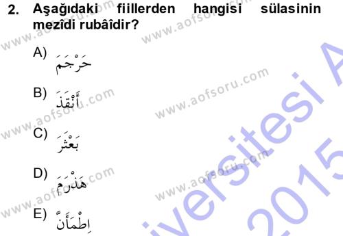 Arapça 3 Dersi 2014 - 2015 Yılı (Vize) Ara Sınavı 2. Soru