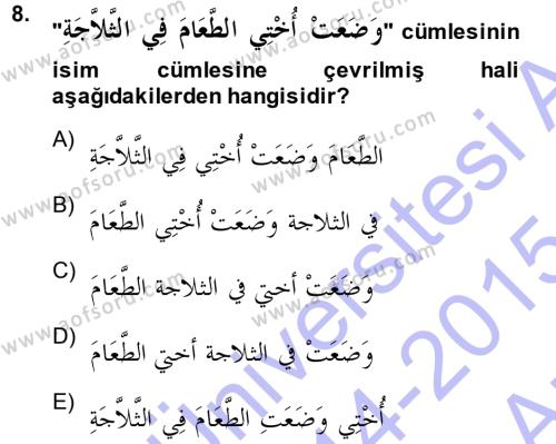Arapça 3 Dersi 2014 - 2015 Yılı (Vize) Ara Sınavı 8. Soru